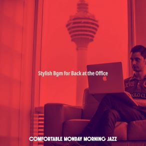 Download track Simplistic Monday Mornings Comfortable Monday Morning Jazz