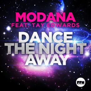 Download track Dance The Night Away (G Mix Edit) Modana, Tay Edwards