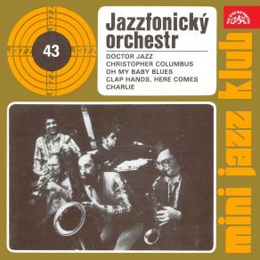 Download track Oh My Baby Blues Jazzfonický Orchestr Praha