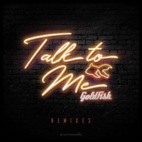 Download track Talk To Me (Beowülf Remix) Goldfish