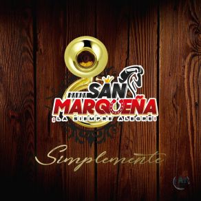 Download track Alma Envenenada Banda San Marqueña La Siempre Alegre