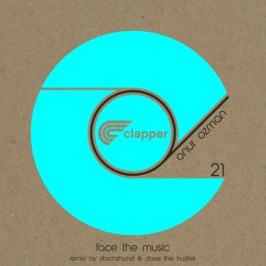 Download track Face The Music (Dave The Hustler Remix) Onur Ozman