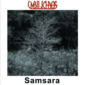 Download track Samsara Pt 01 Umbilichaos