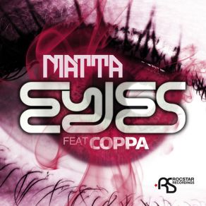 Download track Eyes (Cut La Roc Amazon Remix) MattaCoppa