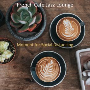 Download track Music For Lockdowns - Guitar French Cafe Jazz Lounge