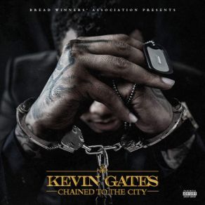 Download track Let It Sing Kevin Gates