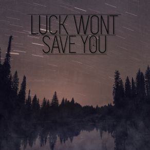 Download track Salt Of The Catechism Luck Wont Save YouThomas Vasquez