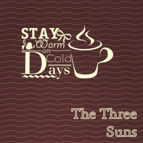 Download track Intermission Time The Three Suns