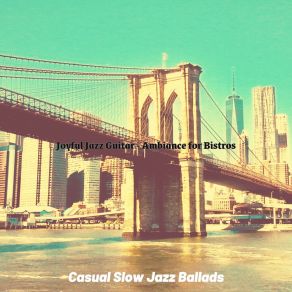 Download track Friendly Ambience For Dinner Casual Slow Jazz Ballads