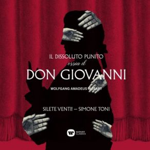 Download track Don Giovanni, K 527, Act II Scene XIII Già La Mensa È Preparata (Don Giovanni, Leporello) Simone ToniDon Giovanni