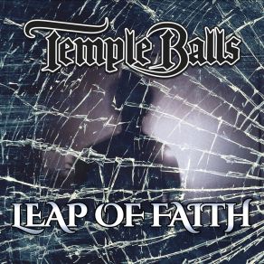 Download track Leap Of Faith Temple Balls