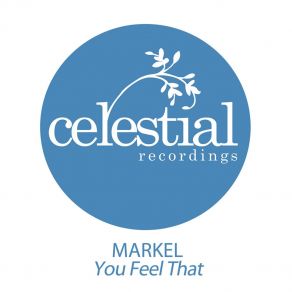 Download track You Feel That (Original Mix) Markel