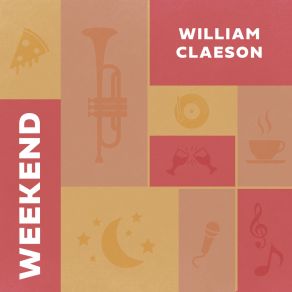 Download track Saturday Coffee William Claeson