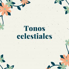 Download track Tonos Celestiales Ecos Del Universo