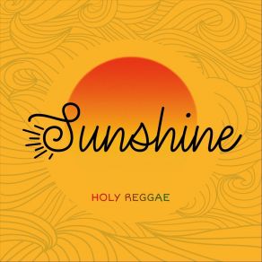 Download track Sunshine Holy Reggae