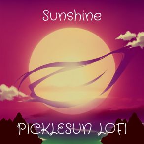 Download track Afterglow Picklesun Lofi