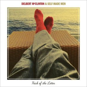 Download track Don't Do It Delbert McClinton, Self Made Man