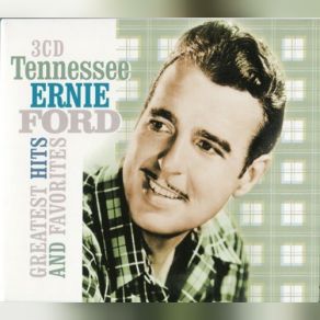 Download track You Don't Have To Be A Baby To Cry Tennessee Ernie Ford