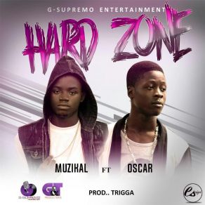 Download track Hard Zone MuzikalOscar