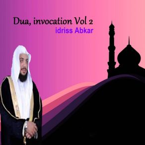 Download track Dua, Pt. 4 Idriss Abkar