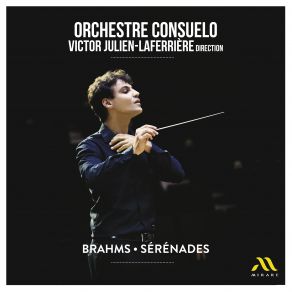 Download track Serenade No. 2, Op. 16, IV. Quasi Menuetto Victor Julien-Laferrière, Orchestre Consuelo