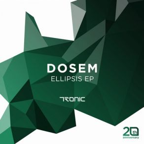 Download track Ellipsis Dosem