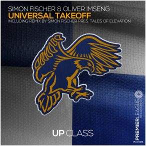 Download track Universal TakeOff (Oliver Imseng Edit) Simon Fischer