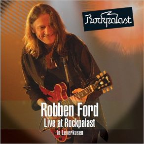 Download track How Deep In The Blues (Do You Want To Go) (Live 2007) Robben Ford