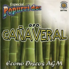 Download track Nacimos Para Amarnos Grupo Cañaveral