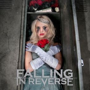 Download track Goodbye Graceful Falling In Reverse