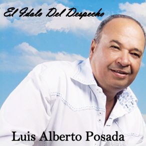 Download track No Quiero Saber De Ti Luis Alberto Posada