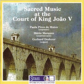 Download track Joao Rodrigues Esteves - Stabat Mater - Quis Non Posset Soprano, Organ, Marques, Mario Marques, Paula Pires De Matos, Gerhard Doderer, Doderer, Contratenor, Pires De Matos