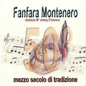 Download track La Montanara Fanfara Di Montenero