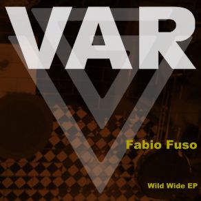 Download track Wild Wide (Synth Instrumental Tool) Fabio Fuso