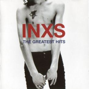 Download track The Strangest Party (These Are The Times) INXS