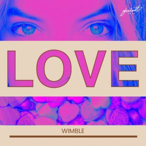 Download track Love Wimble