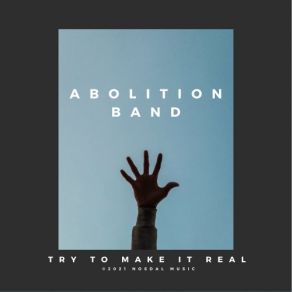 Download track At Last Abolition Band