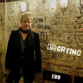 Download track I Feel Like Crying Eric´s Bluesband