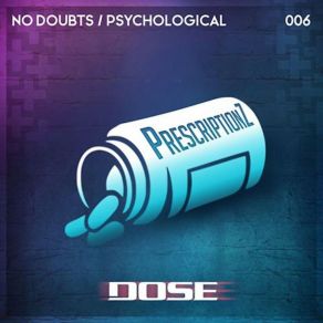 Download track No Doubts (Original) Dose