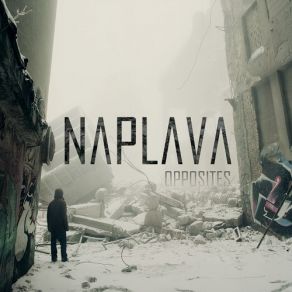 Download track Opposites Naplava