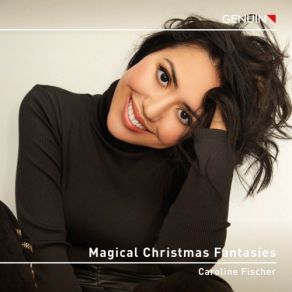 Download track 05 Fantasien Über Beliebte Lieder, Op. 172 _ No. 5, Weihnachtslieder Caroline Fischer