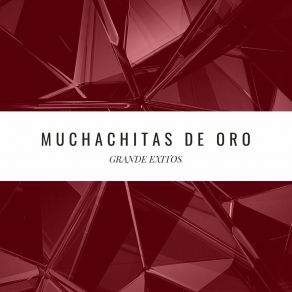 Download track Borrachita En Las Cantinas Muchachitas De Oro