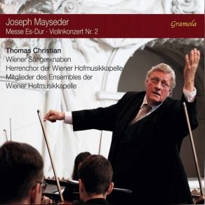 Download track 09. Mass In E-Flat Major, Op. 64 IX. Benedictus Joseph Mayseder