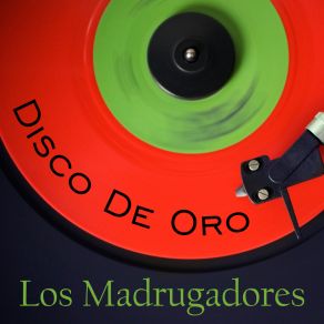 Download track Trigueñita Los Madrugadores