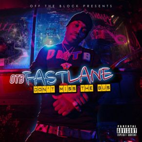 Download track Show You OTB FASTLANE