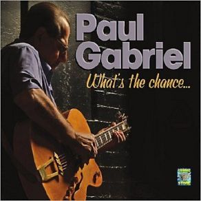 Download track All That Time Gone Paul Gabriel