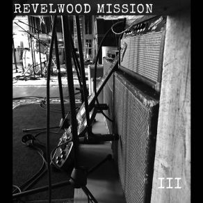 Download track Streetwalker Revelwood Mission