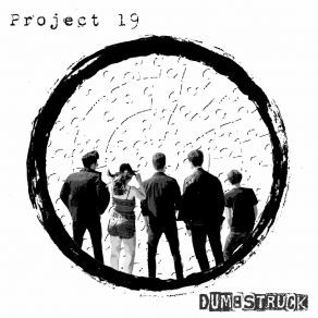 Download track Project 19 Dumbstruck