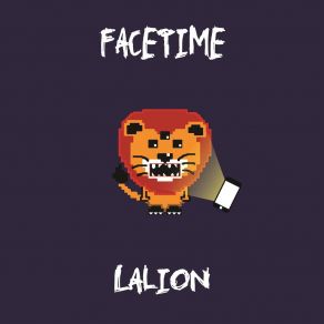 Download track FaceTime LaLion