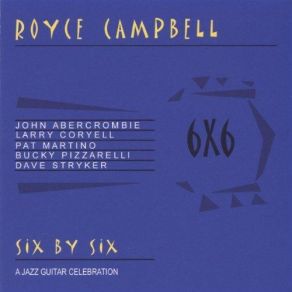 Download track Dancing On The Ceiling John Abercrombie, Pat Martino, Larry Coryell, Bucky Pizzarelli, Royce Campbell